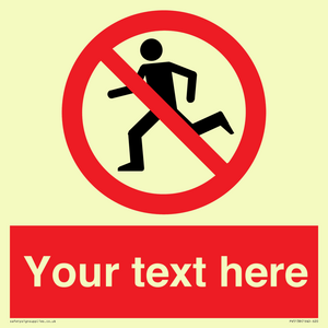 Custom No Running Sign